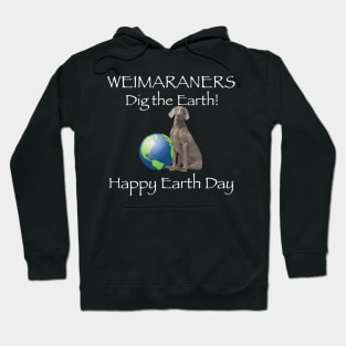 Weimaraner Earth Day Awareness T-Shirt Hoodie